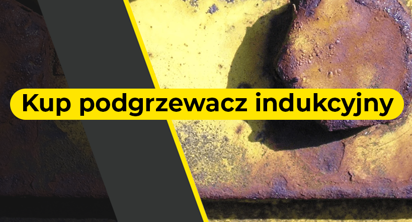 Kup podgrzewacz indukcyjny
